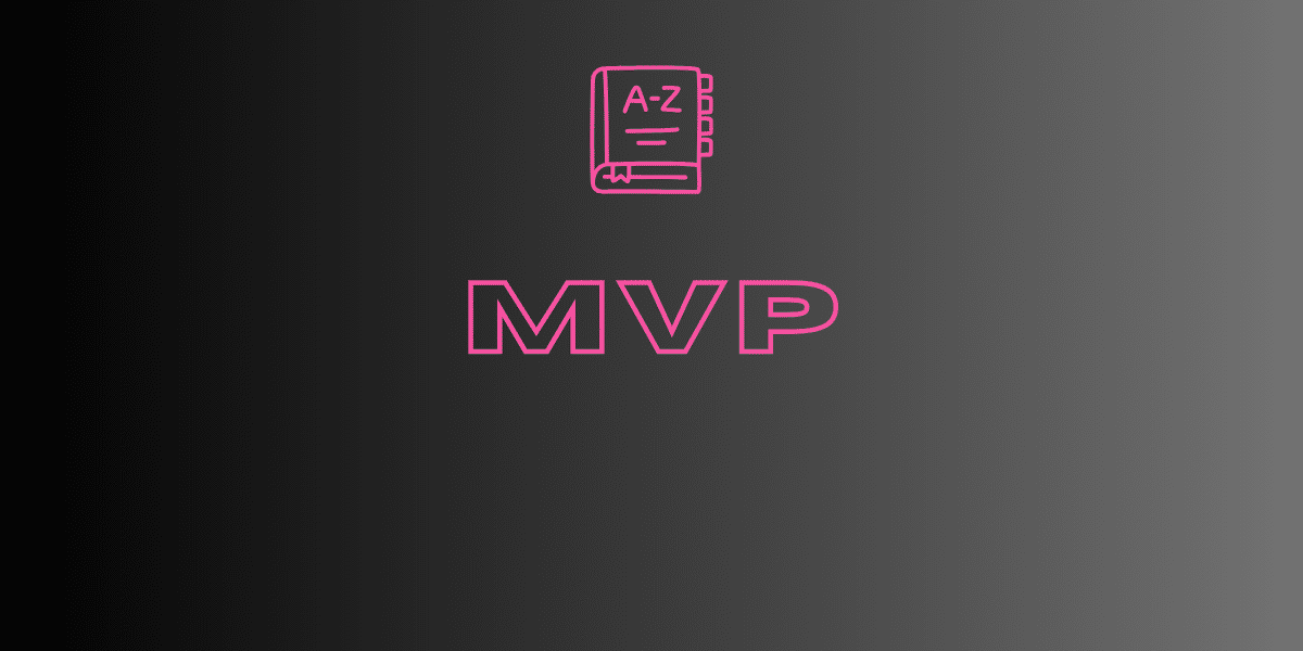 Die Bedeutung von MVP im Marketing erklärt